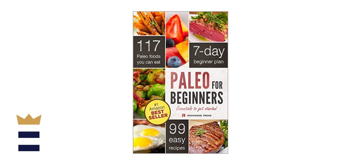 Paleo for Beginners: Essentials to Get Started